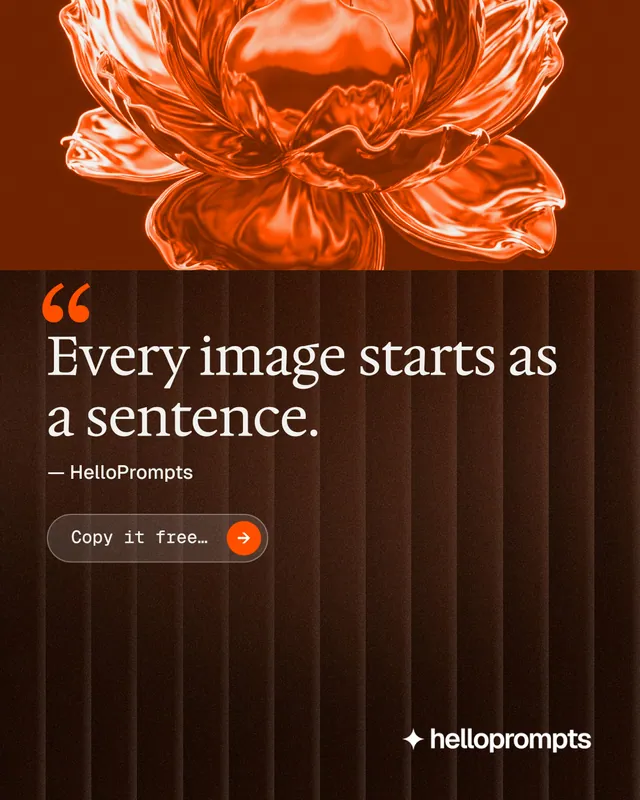 Instagram portrait post for HelloPrompts: "The sentence behind the image." Agentic glass style, quote layout, dark palette in brown, orange, black.