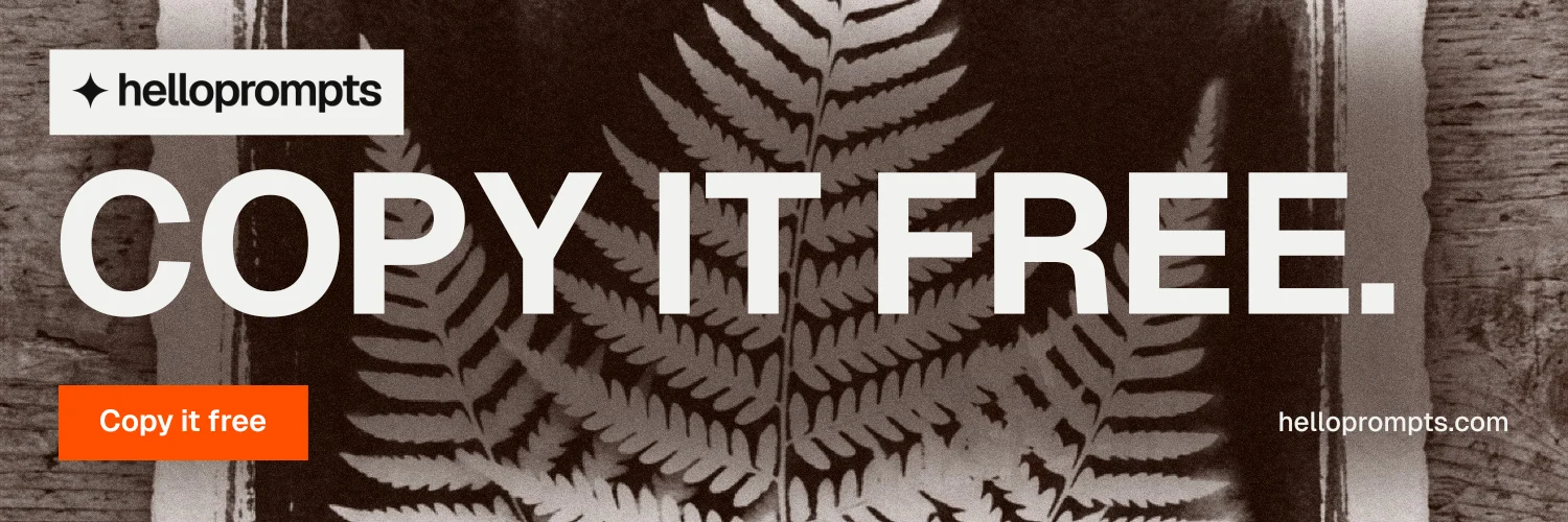 X header for HelloPrompts: "Copy it free." Swiss style, poster layout, dark palette in grey, black, orange.