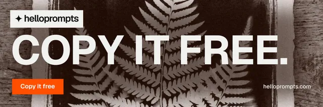 X header for HelloPrompts: "Copy it free." Swiss style, poster layout, dark palette in grey, black, orange.