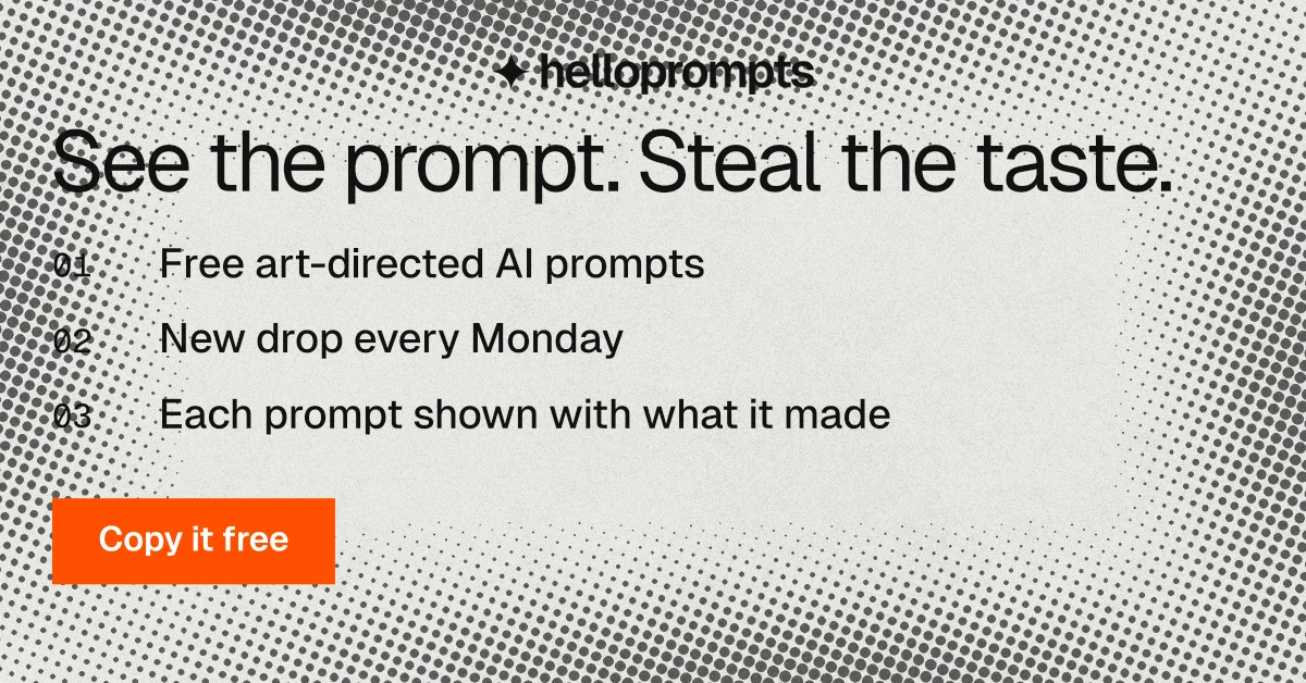 Social ad for HelloPrompts: "See the prompt. Steal the taste." Swiss style, numbered layout, light palette in grey, white.