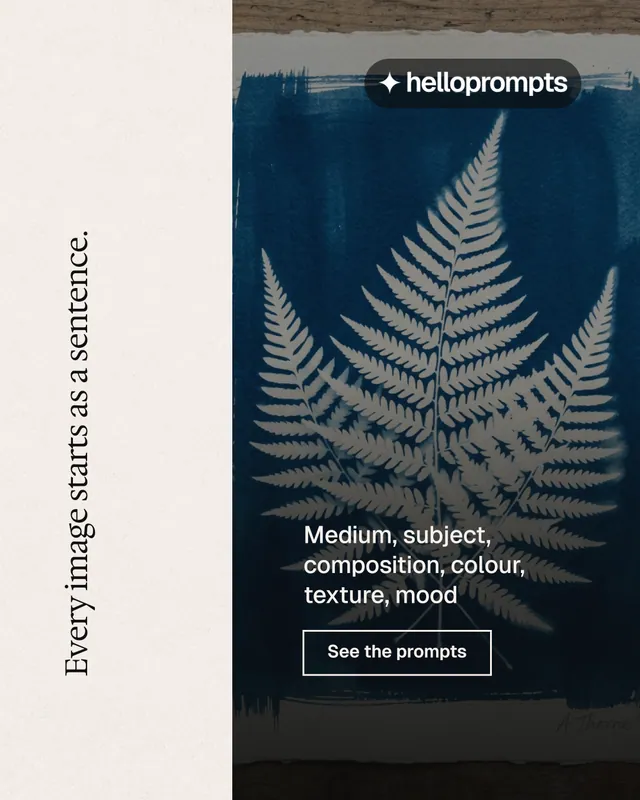Instagram portrait post for HelloPrompts: "Every image starts as a sentence." Editorial style, vertical layout, light palette in black, blue, white.