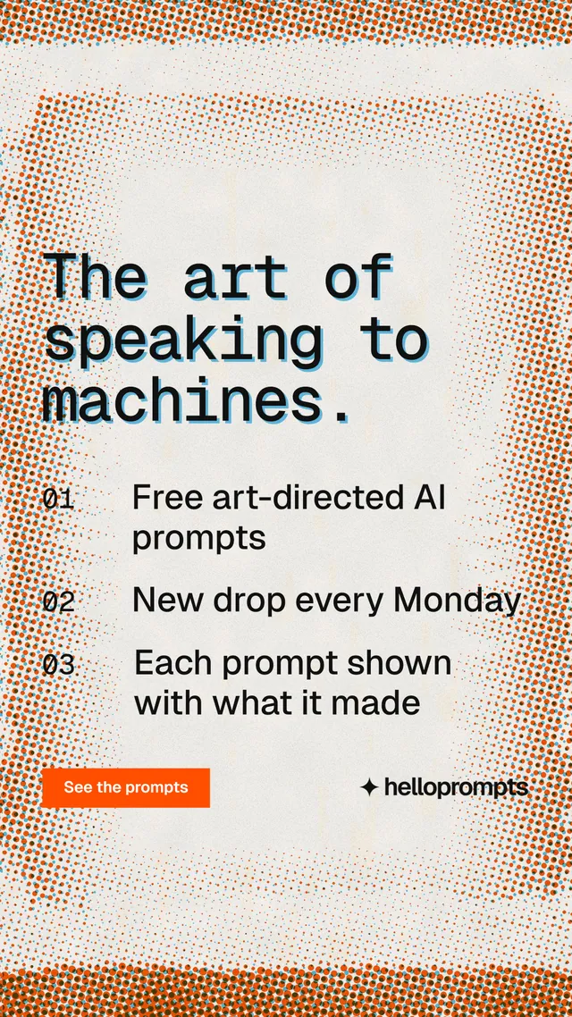 Instagram story for HelloPrompts: "The art of speaking to machines." Swiss style, numbered layout, light palette in orange, white.