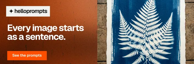 X header for HelloPrompts: "Every image starts as a sentence." Swiss style, bottom layout, dark palette in orange, grey, black.