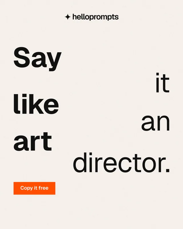 Instagram portrait post for HelloPrompts: "Say it like an art director." Swiss style, stacked layout, light palette in white, grey.