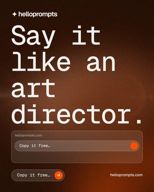 Instagram portrait post for HelloPrompts: "Say it like an art director." Agentic glass style, poster layout, dark palette in black, orange, grey.
