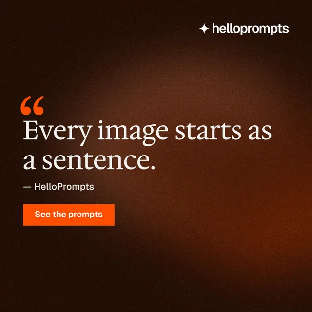 Instagram post for HelloPrompts: "See the prompt. Steal the taste." Swiss style, quote layout, dark palette in orange, black.