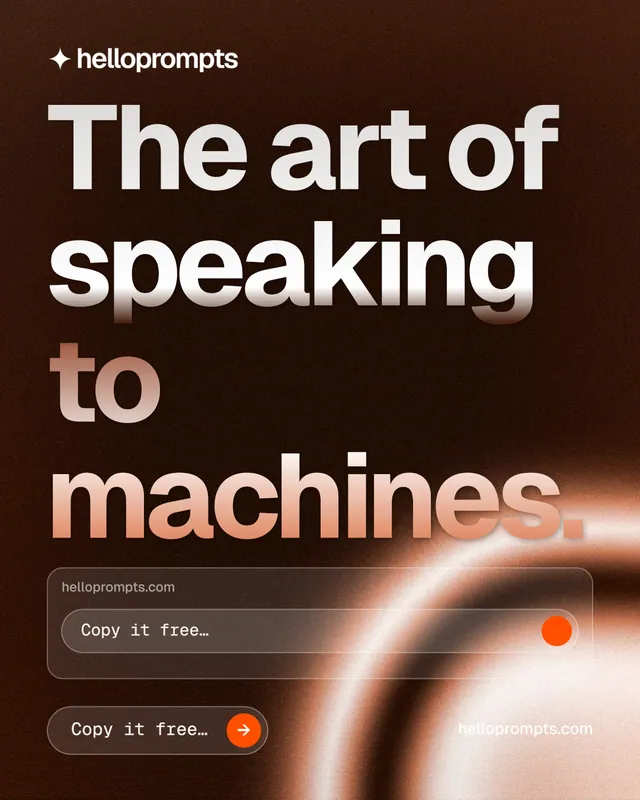 Instagram portrait post for HelloPrompts: "The art of speaking to machines." Agentic glass style, poster layout, dark palette in orange, black.
