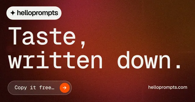 Social ad for HelloPrompts: "Taste, written down." Agentic glass style, poster layout, dark palette in red.