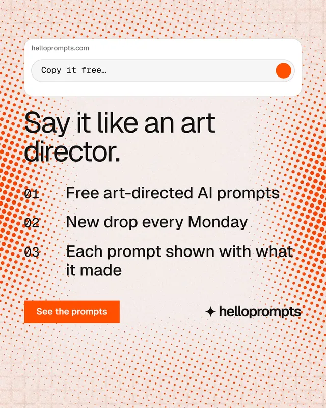 Instagram portrait post for HelloPrompts: "Say it like an art director." Swiss style, numbered layout, light palette in orange, white.