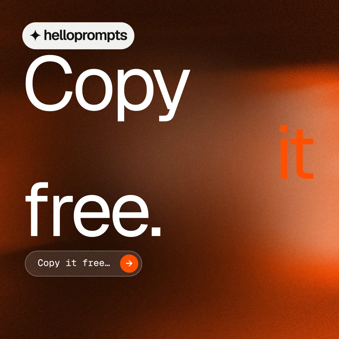 Instagram post for HelloPrompts: "Copy it free." Agentic glass style, stacked layout, dark palette in black, orange, brown.
