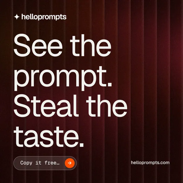 Instagram post for HelloPrompts: "See the prompt. Steal the taste." Agentic glass style, poster layout, dark palette in red, black, grey.
