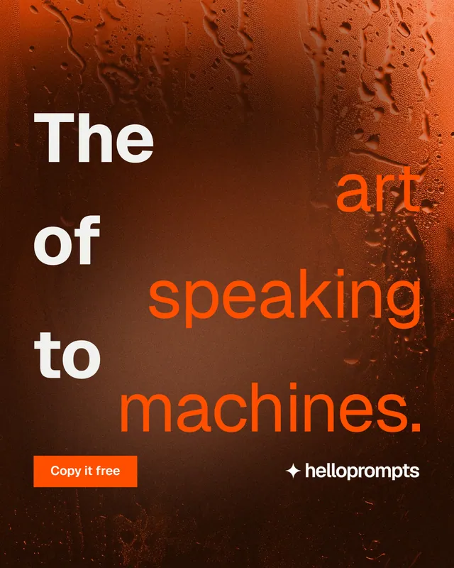 Instagram portrait post for HelloPrompts: "The art of speaking to machines." Swiss style, stacked layout, dark palette in black, orange, brown.