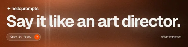 LinkedIn banner for HelloPrompts: "Say it like an art director." Agentic glass style, poster layout, dark palette in orange, grey, brown.