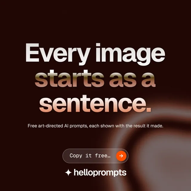 Instagram post for HelloPrompts: "Every image starts as a sentence." Agentic glass style, centred layout, dark palette in black, red.