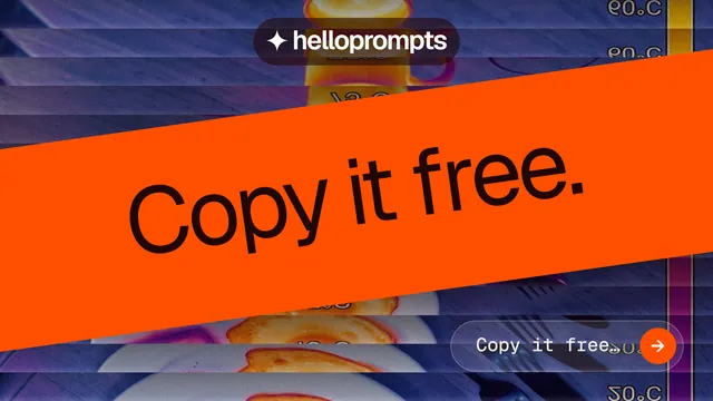 Landscape graphic for HelloPrompts: "Copy it free." Agentic glass style, diagonal layout, dark palette in orange, blue, red.