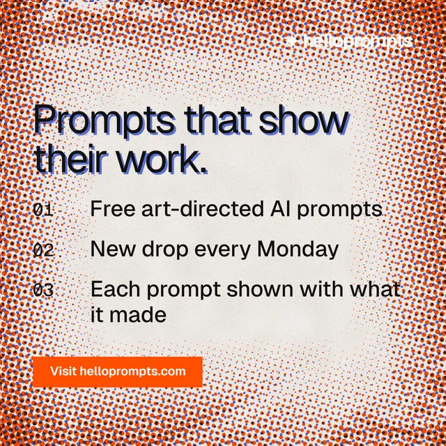 Instagram post for HelloPrompts: "Prompts that show their work." Swiss style, numbered layout, light palette in red, orange.