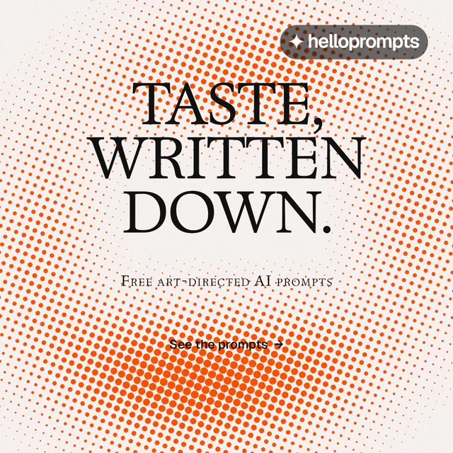Instagram post for HelloPrompts: "Taste, written down." Swiss style, smallcaps layout, light palette in orange, white.