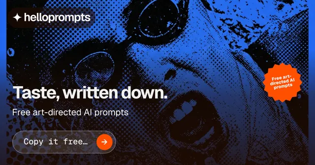 Social ad for HelloPrompts: "Taste, written down." Agentic glass style, sticker layout, dark palette in blue, black.