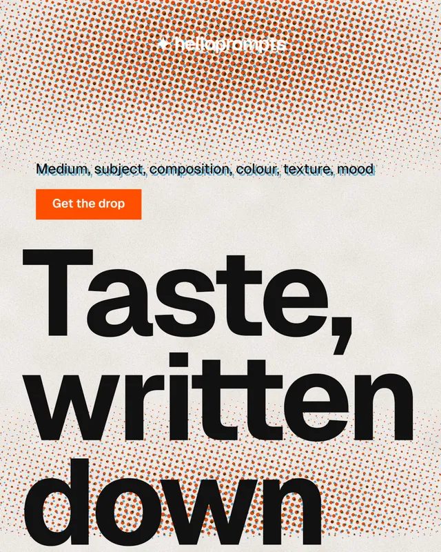 Instagram portrait post for HelloPrompts: "Prompts that show their work." Retro print style, oversized layout, light palette in orange, grey, white.