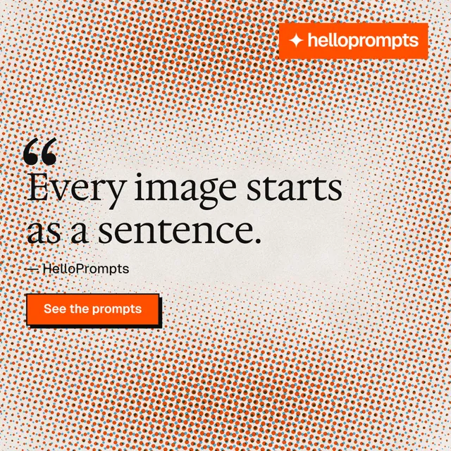 Instagram post for HelloPrompts: "See the prompt. Steal the taste." Brutalist style, quote layout, light palette in orange.