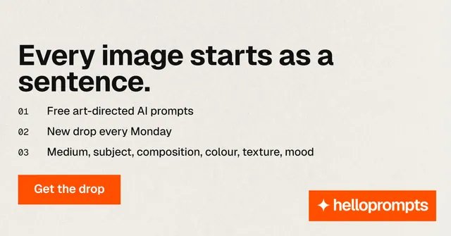 Social ad for HelloPrompts: "Every image starts as a sentence." Swiss style, numbered layout, light palette in yellow, white, orange.