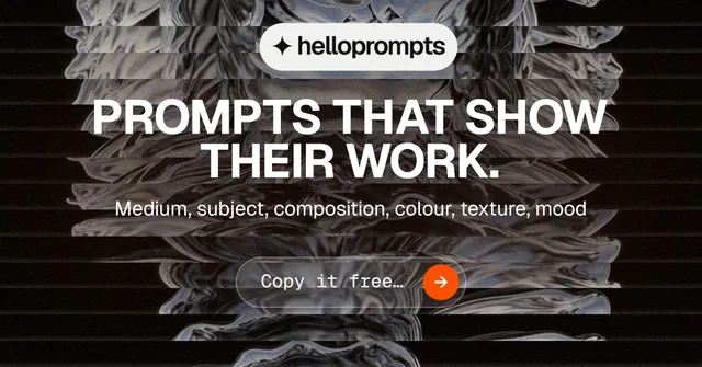 Social ad for HelloPrompts: "Prompts that show their work." Agentic glass style, centred layout, dark palette in grey, black.