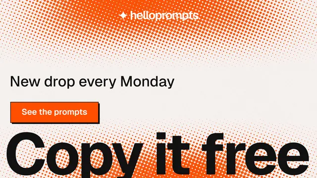 Landscape graphic for HelloPrompts: "See the prompt. Steal the taste." Brutalist style, oversized layout, light palette in white, brown, orange.