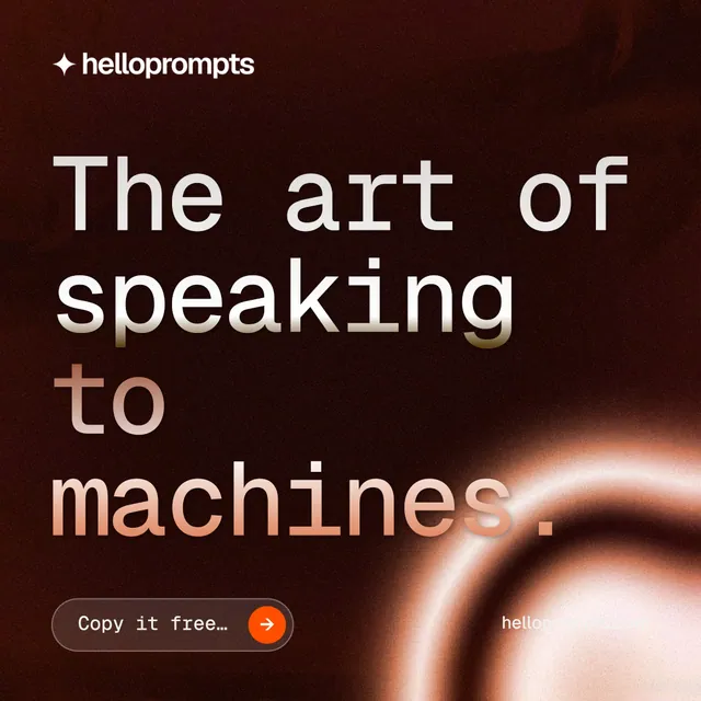 Instagram post for HelloPrompts: "The art of speaking to machines." Agentic glass style, poster layout, dark palette in black, red, orange.