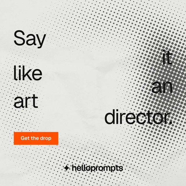 Instagram post for HelloPrompts: "Say it like an art director." Swiss style, stacked layout, light palette in white, grey.