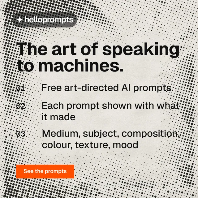 Instagram post for HelloPrompts: "The art of speaking to machines." Retro print style, numbered layout, light palette in grey, white.