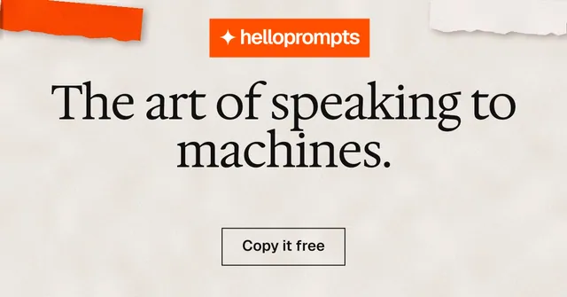 Social ad for HelloPrompts: "The art of speaking to machines." Editorial style, centred layout, light palette in orange.