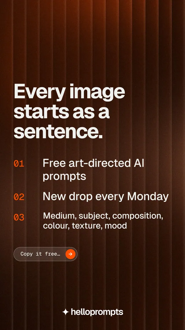 Instagram story for HelloPrompts: "Every image starts as a sentence." Agentic glass style, numbered layout, dark palette in orange, black.