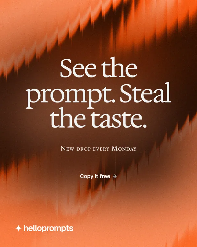 Instagram portrait post for HelloPrompts: "See the prompt. Steal the taste." Swiss style, smallcaps layout, dark palette in orange, brown.
