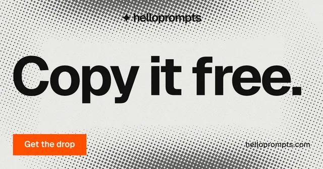 Social ad for HelloPrompts: "Copy it free." Swiss style, poster layout, light palette in white, grey.