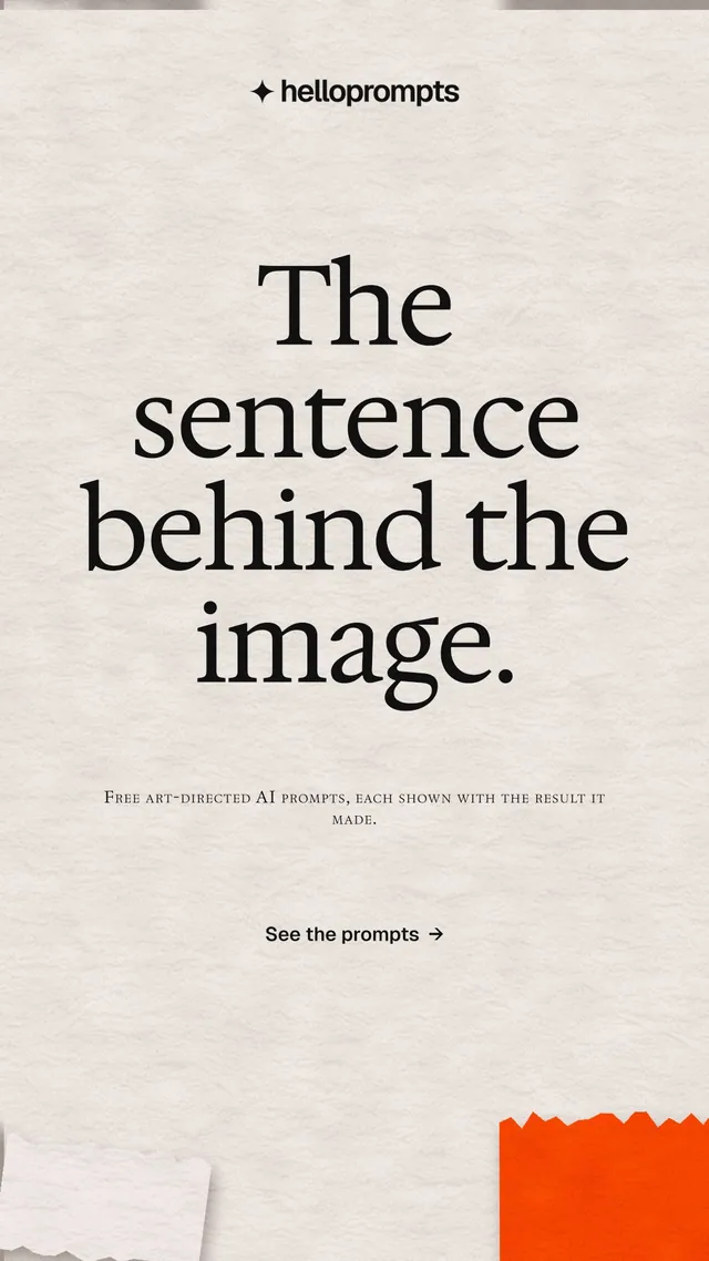 Instagram story for HelloPrompts: "The sentence behind the image." Editorial style, smallcaps layout, light palette in orange.