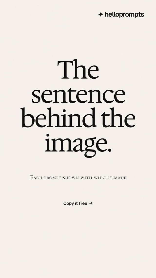 Instagram story for HelloPrompts: "The sentence behind the image." Swiss style, smallcaps layout, light palette in white.
