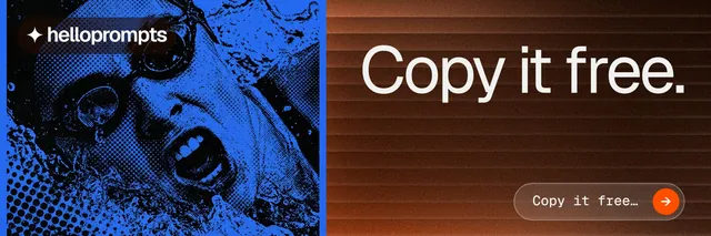 X header for HelloPrompts: "Copy it free." Agentic glass style, right layout, dark palette in orange, black, blue.