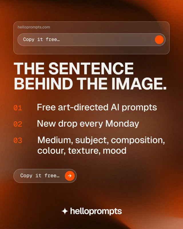 Instagram portrait post for HelloPrompts: "The sentence behind the image." Agentic glass style, numbered layout, dark palette in orange, brown.