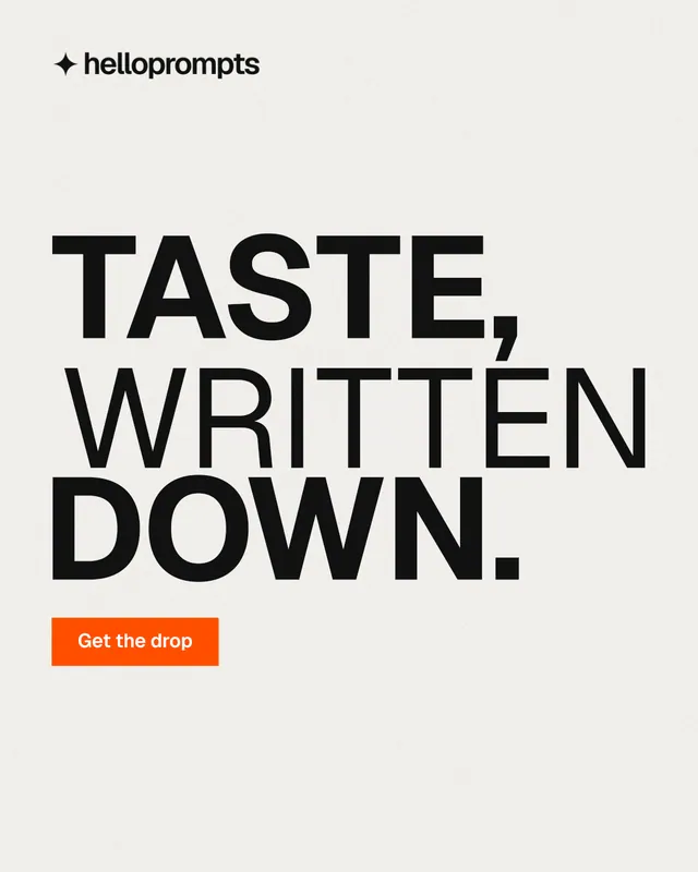 Instagram portrait post for HelloPrompts: "Taste, written down." Swiss style, stacked layout, light palette in white, grey.
