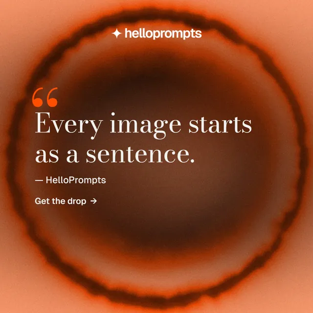 Instagram post for HelloPrompts: "See the prompt. Steal the taste." Minimal luxury style, quote layout, dark palette in orange.