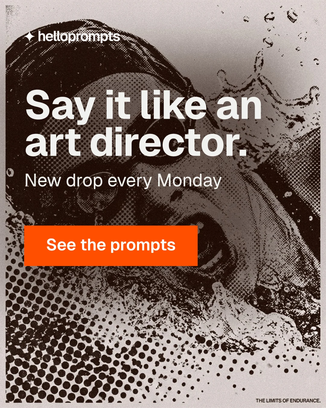 Instagram portrait post for HelloPrompts: "Say it like an art director." Swiss style, skeleton layout, light palette in orange, grey, white.