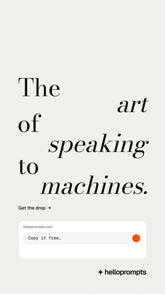 Instagram story for HelloPrompts: "The art of speaking to machines." Minimal luxury style, stacked layout, light palette in white.