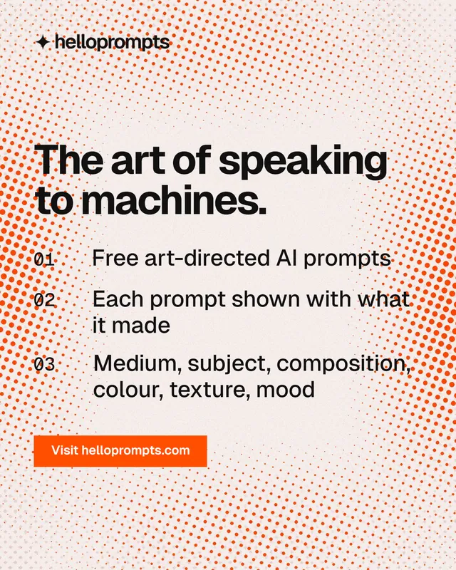 Instagram portrait post for HelloPrompts: "The art of speaking to machines." Swiss style, numbered layout, light palette in orange, red, white.