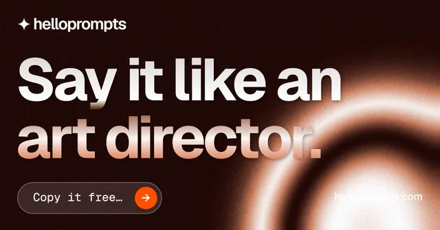 Social ad for HelloPrompts: "Say it like an art director." Agentic glass style, poster layout, dark palette in black, orange, red.