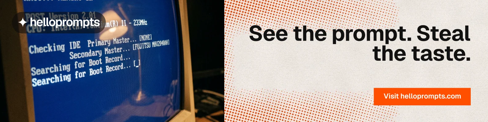 LinkedIn banner for HelloPrompts: "See the prompt. Steal the taste." Swiss style, right layout, light palette in orange, blue, brown.