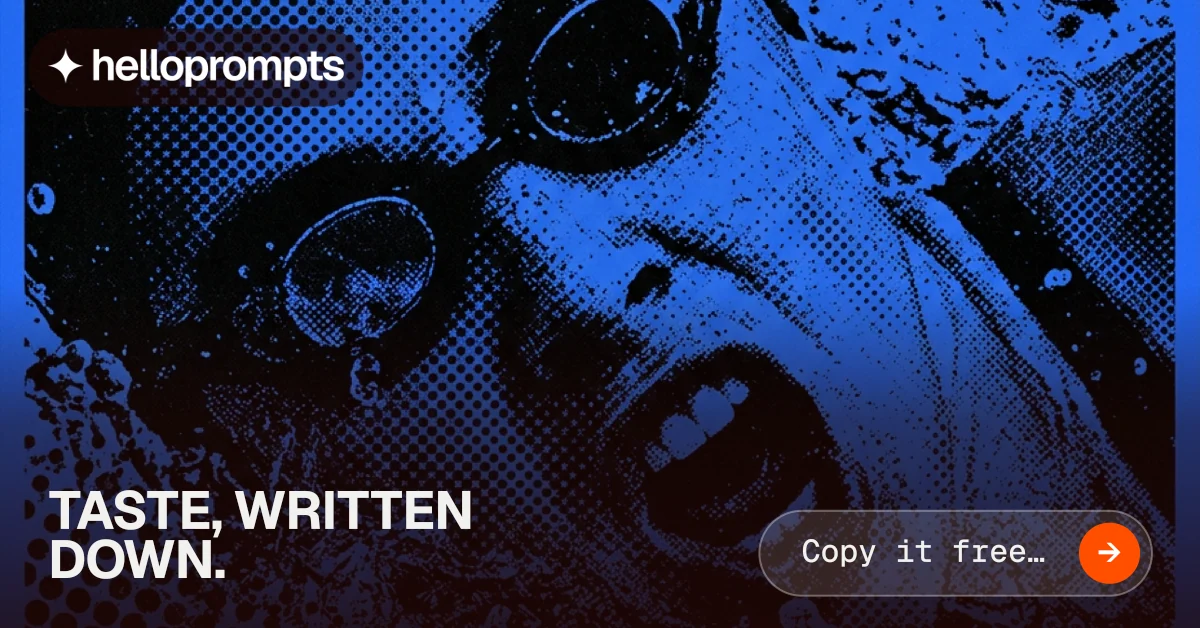 Social ad for HelloPrompts: "Taste, written down." Agentic glass style, image led layout, dark palette in black, blue.