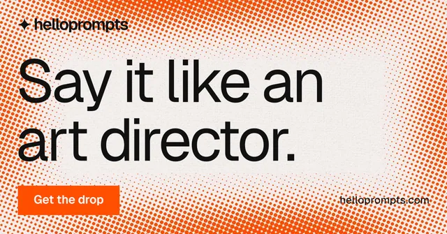 Social ad for HelloPrompts: "Say it like an art director." Swiss style, poster layout, light palette in orange, brown, white.