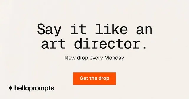 Social ad for HelloPrompts: "Say it like an art director." Swiss style, centred layout, light palette in white, orange.