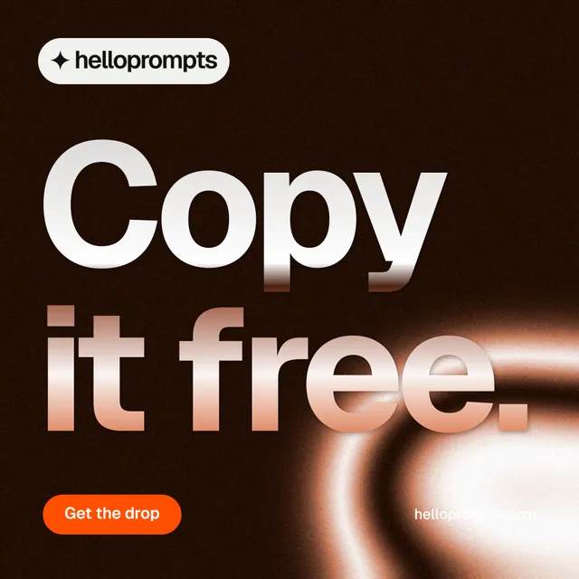 Instagram post for HelloPrompts: "Copy it free." Y2K style, poster layout, dark palette in black, orange, brown.