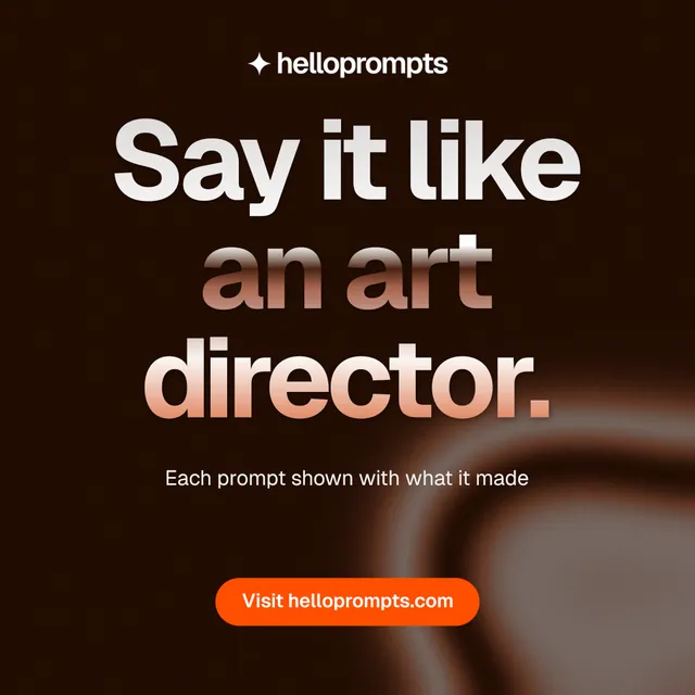 Instagram post for HelloPrompts: "Say it like an art director." Y2K style, centred layout, dark palette in black, grey, orange.